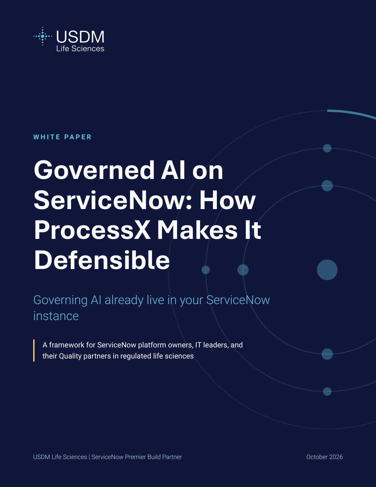 Governed AI on ServiceNow: How ProcessX Makes It Defensible — October 2026 white paper cover on ServiceNow AI governance and GxP