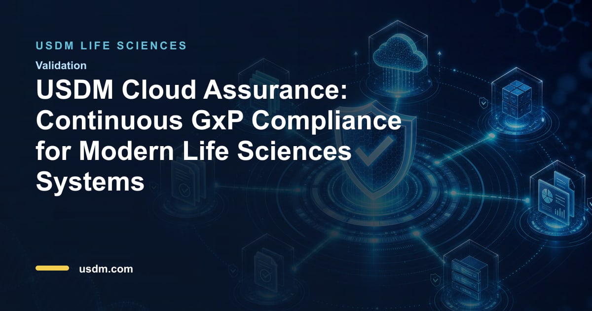 Cloud Assurance GxP Compliance in Life Sciences | USDM